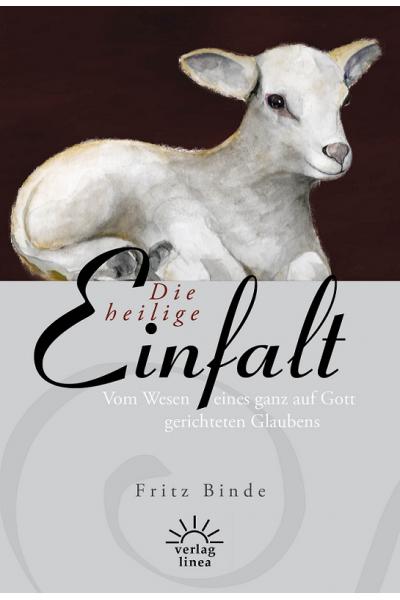 Die heilige Einfalt (eBook)
