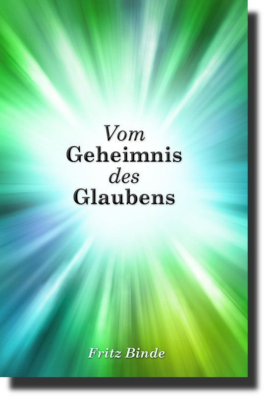 Vom Geheimnis des Glaubens (eBook)