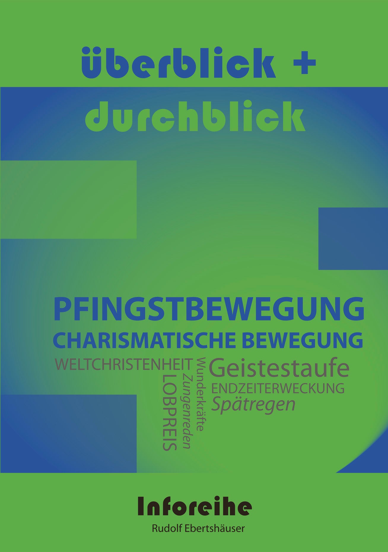 Pfingstbewegung / Charismatische Bewegung (eBook)