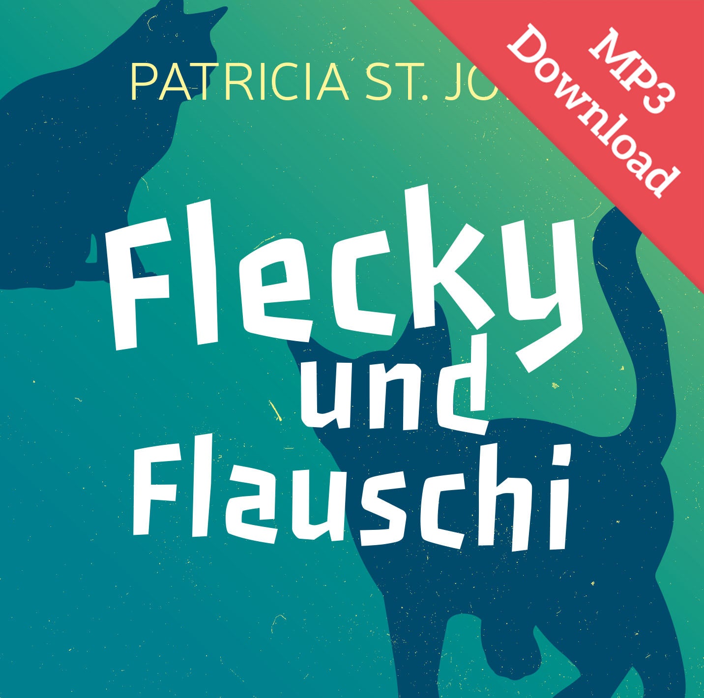 Flecky und Flauschi (Hörbuch) MP3-Download