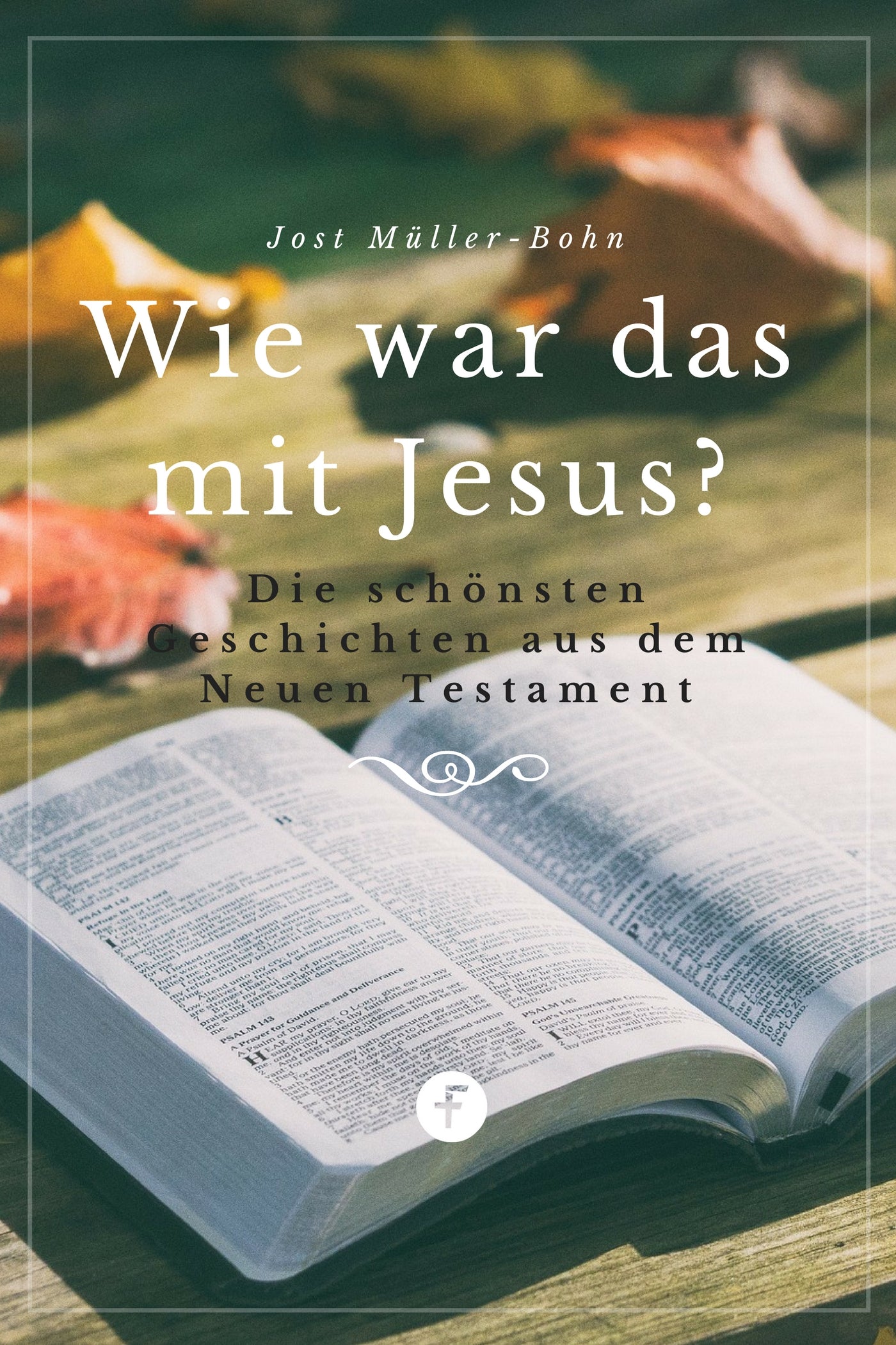 Wie war das mit Jesus? (eBook)