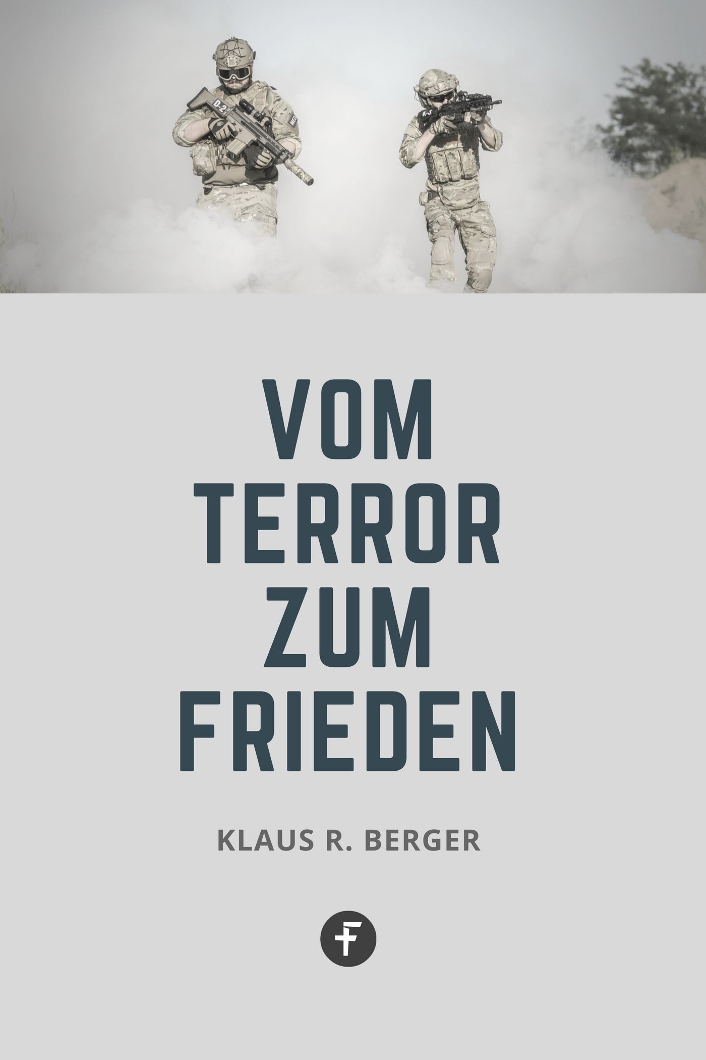 Vom Terror zum Frieden (eBook)