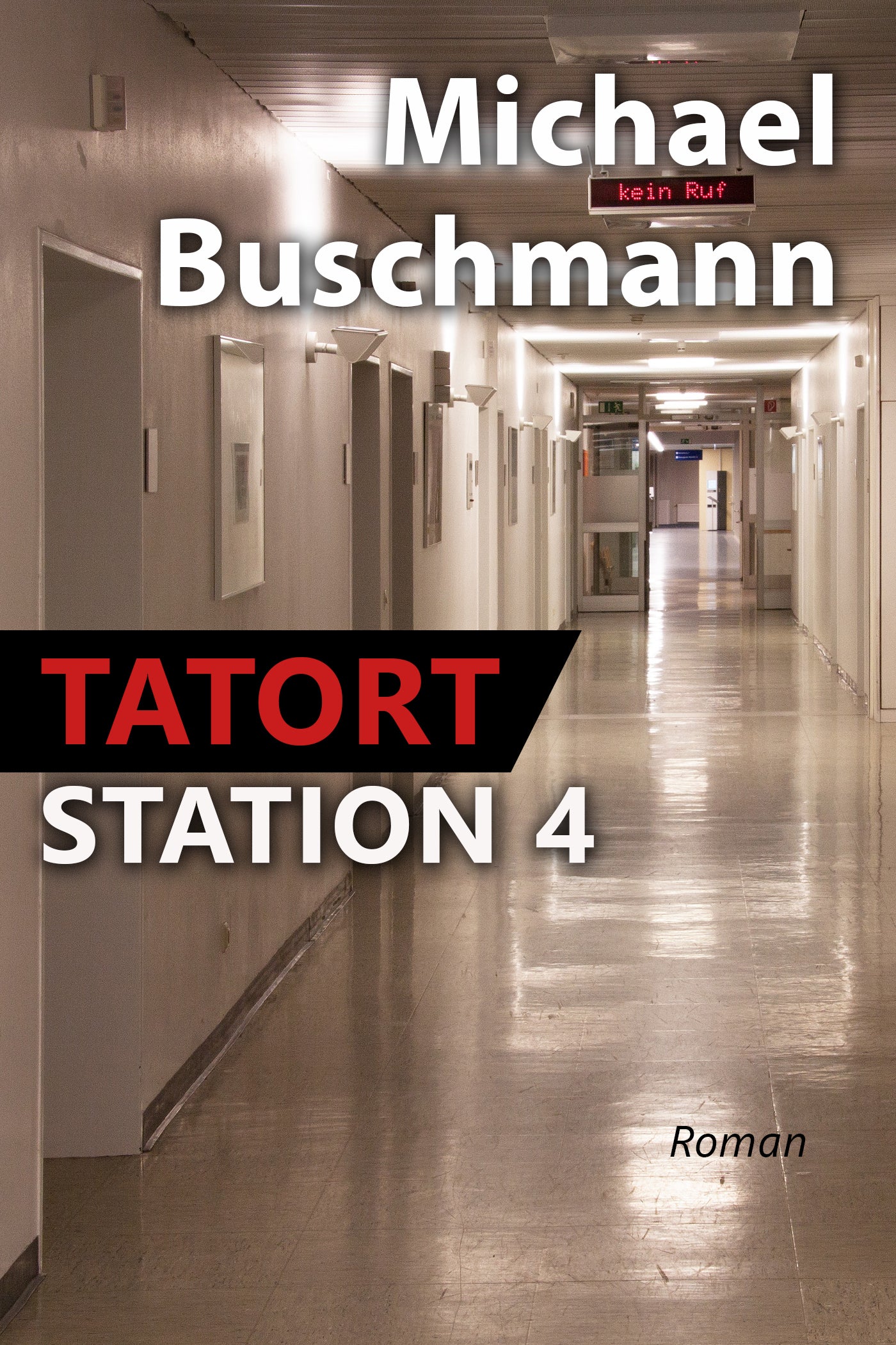 Tatort Station 4 (eBook)