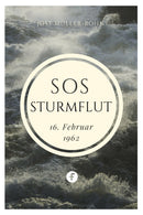 SOS - Sturmflut