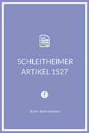 Schleitheimer Artikel 1527