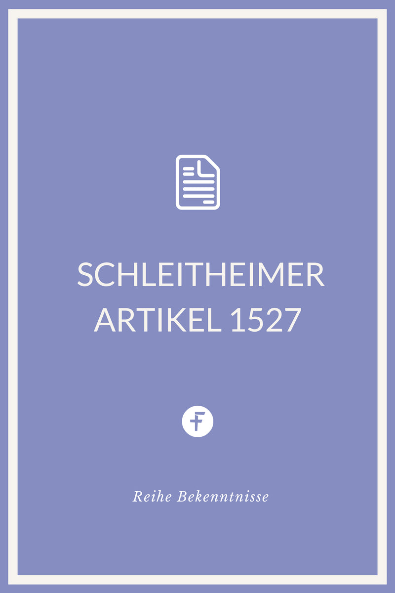 Schleitheimer Artikel 1527