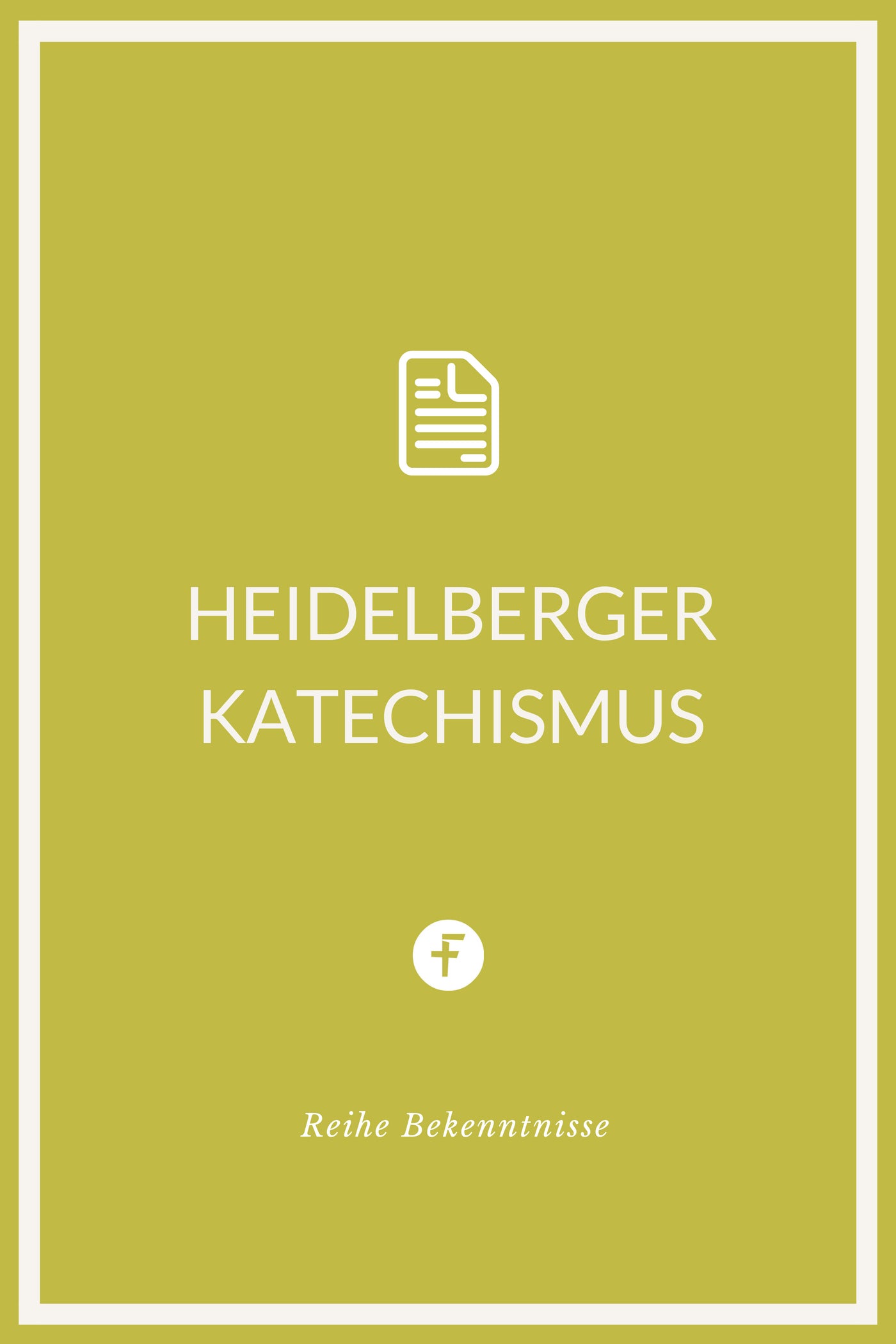 Heidelberger Katechismus (eBook)