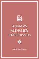Andreas Althamer Katechismus